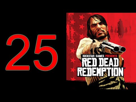 Red Dead Redemption - Walkthrough Part #25 "Mission 25" (1080p 60fps) No Commentary Playthrough