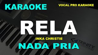 Download lagu RELA KARAOKE NADA PRIA COWOK INKA CHRISTIE mp3