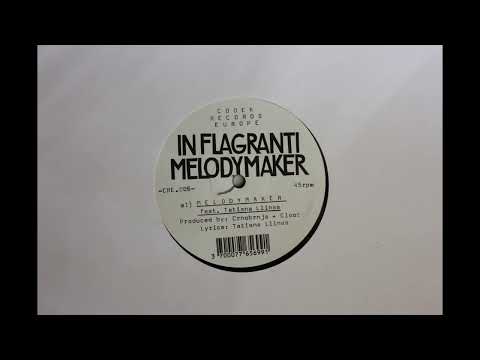 In Flagranti feat. Tatiana LLinas - Melodymaker
