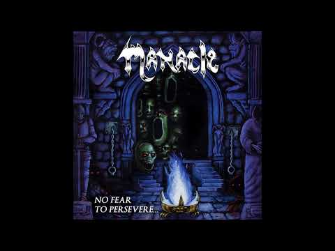 Manacle - No Fear To Persevere (2018)