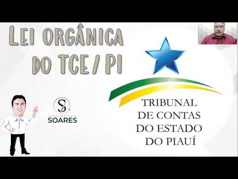 Lei Orgânica do TCE-PI - Lei Estadual nº 5.888/09 - Assistente em Administração