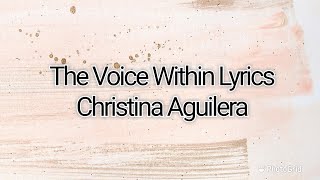 The Voice Within Lyrics - Christina Aguilera