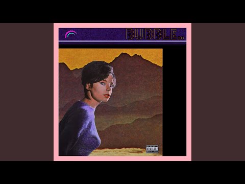 Bubble..