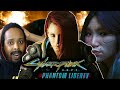 Cyberpunk 2077: Phantom Liberty - Official Launch Trailer Reaction | THIS GAVE ME GOOSEBUMPS!