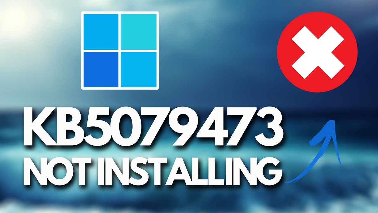FIX 2026-03 Security Update (KB5079473) 26200.8037 Not installing in Windows 11 (Version 25H2)