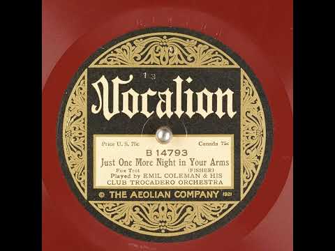 Just One More Night in Your Arms - Emil Coleman & His Club Trocadero Orchestra