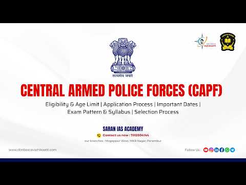 Central Armed Police Forces (CAPF)