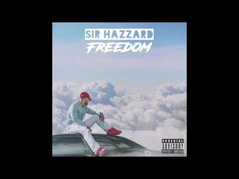 Sir Hazzard- FREEDOM