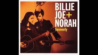Billie Joe and Norah Jones - Roving Gambler