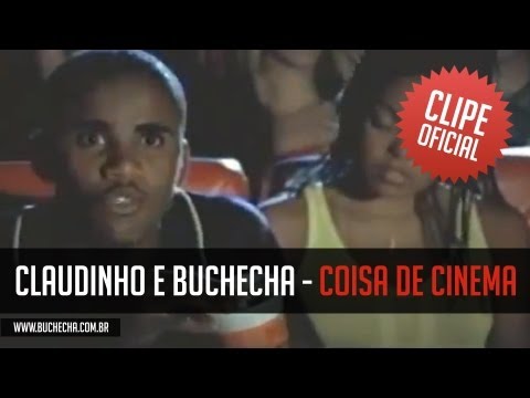 Claudinho e Buchecha - Coisa De Cinema (Clipe Oficial)
