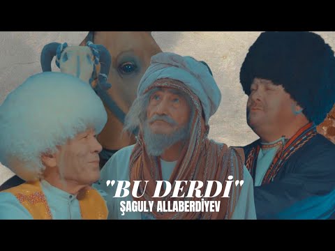  Şaguly Allaberdiýew "Bu derdi" klip 2025ÿ täzelik