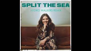 Hannah Kerr - Split The Sea (Hydro Walkers Remix)
