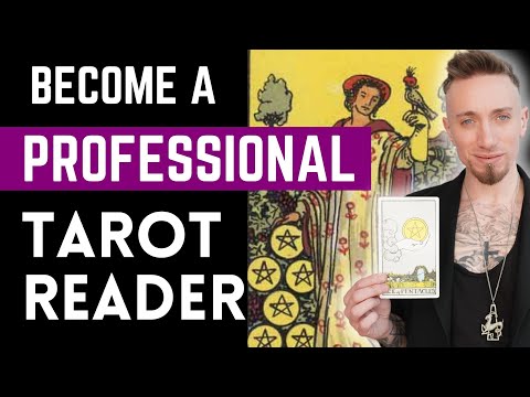 How to Become a Professional Tarot Reader (Full Class)