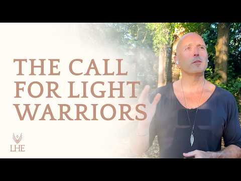 Light Warriors & New Connections: A Message for the Next 6 Months