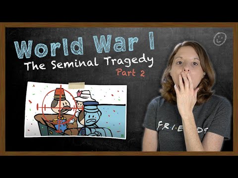 American Reacts to World War I: The Seminal Tragedy (Part 2)