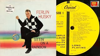 Ferlin Husky - Love ( You Spell Is Everywhere ) 1925 - 2011