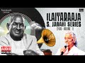 Ilaiyaraaja - S Janaki Series (1985 - Volume 1)  | Maestro Ilaiyaraaja | Evergreen Songs in Tamil