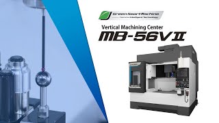 Vertical Machining Center MB-56VⅡ 【OKUMA CORPORATION JAPAN】