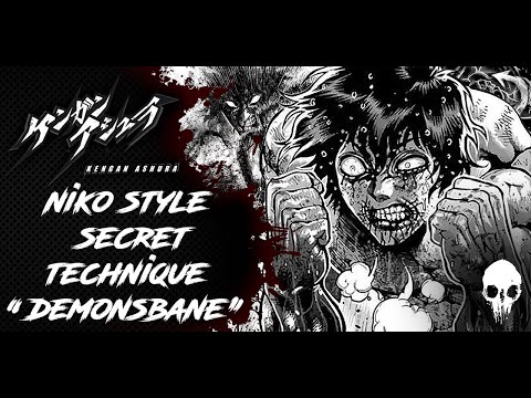 [Kengan Series] Niko Style Secret Technique "The Demonsbane"