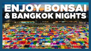 CruiseAway: Bonsai & Bangkok Nights