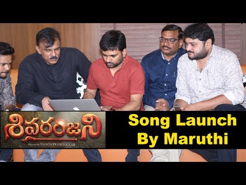 Shivaranjani Movie Song Release By Director Maruthi