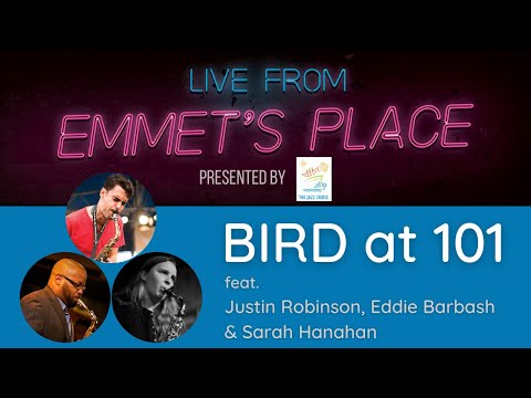 Live From Emmet's Place Vol. 68 - Bird at 101