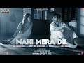 Mahi Mera Dil (Video) Dhokha: Round D Corner | Arijit Tulsi | Khushalii Aparshakti Tanishk Kumaar