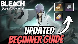 MISTAKES TO AVOID Updated Beginners Guide to Bleach Soul Resonance for New Players for Fast progress