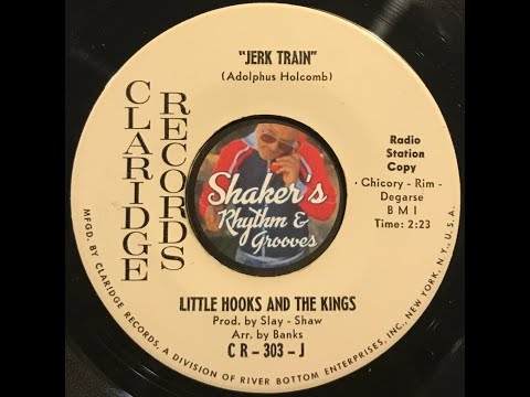 Little Hooks And The Kings "Jerk Train" from 1965 on CLARIDGE #CR-303