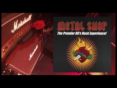 Metal Shop - The Premier 80's Rock Experience (SF) - Promo Video (16v2)