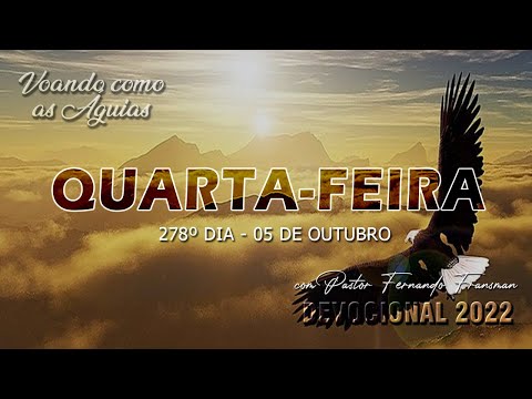 05 de Outubro | #DEVOCIONAL 2022 - Voando como as Águias | Efésios 5:16 | DIA 278/365