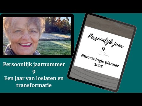 Persoonlijk jaarnummer 9: Het jaar van afronding en nieuwe mogelijkheden