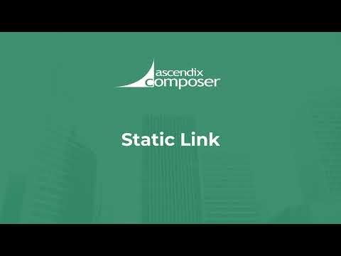 Ascendix Composer: Static Link element