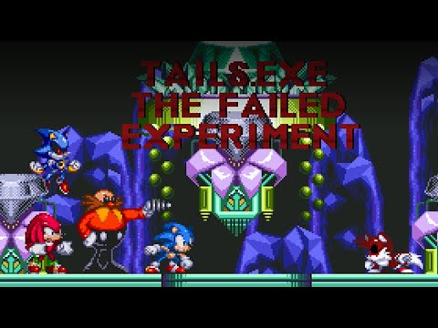 Tails.exe The Failed Experiment