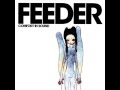 Feeder - Forget About Tomorrow