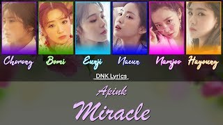 Apink (에이핑크) - Miracle (기적 같은 이야기) [Han|Rom|Eng Colour-Coded Lyrics]