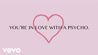 Kasabian - You&#39;re In Love With a Psycho (Lyric Video)