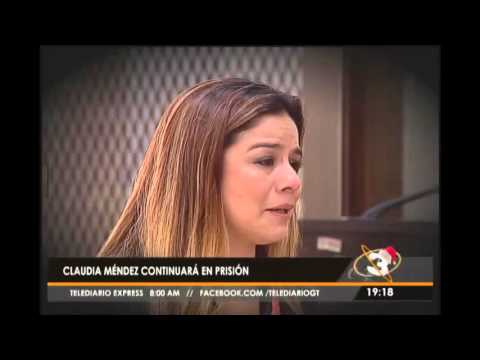 Claudia Méndez continuará en prisión