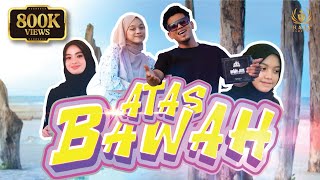 Download lagu Atas Bawah - Aus Raja Perfume mp3