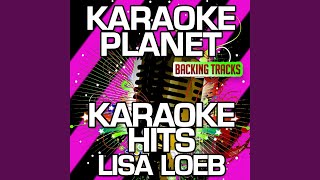 Let&#39;s Forget About It (Karaoke Version With Background Vocals) (Originally Performed By Lisa Loeb)