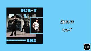 Ice-T - Ziplock (Clean Version)