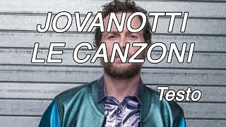 Le Canzoni - Jovanotti (Testo e Musica)