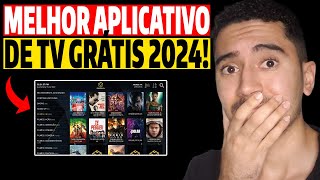 MELHOR APLICATIVO DE TV GRÁTIS EM 2024! NOVOS APLICATIVOS DE TV GRÁTIS PARA ASSISTIR FILMES E SÉRIES