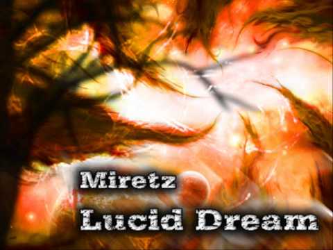 Miretz - Lucid Dream