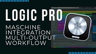Logic and Maschine Integration (Part II) Multi-Output Workflow