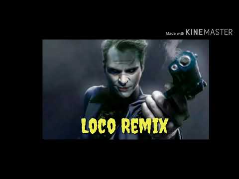 L O C O Remix - FR Crazy Boy , Weinel Stifler ❌ Fire Fvt ❌ Pérez Sensatión ❌ Akuma ABC