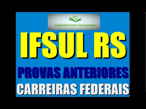 IFSUL RS CONCURSO PÚBLICO MATERIAL GRATUITO PROVAS QUESTÕES SIMULADO CURSO APOSTILA INSTITUTO FEDERA