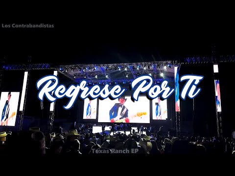 Regrese Por Ti | Los Contrabandistas De San Luis