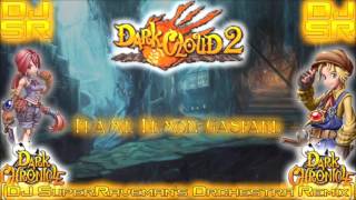 Dark Cloud 2 - Flame Demon Gaspard [DJ SuperRaveman's Orchestra Remix]