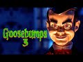 Goosebumps 3 Movie In The Works